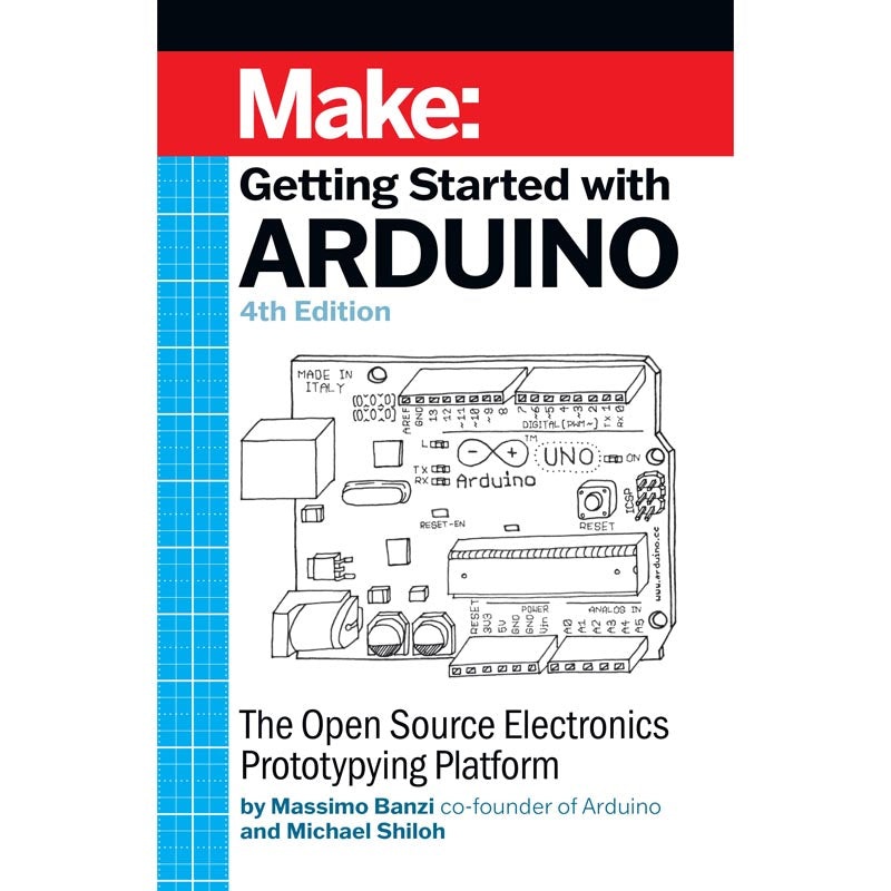 10251-4TH EDITION – ARDUINO GETTING STARTED 4TH EDITION BY MASSIMO BANZI