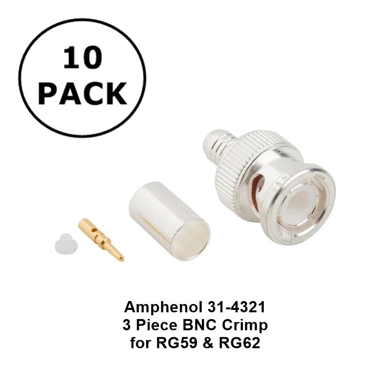 Lot of 10 Amphenol 31-4321, Male BNC 3 Piece Crimp for RG59 & RG62